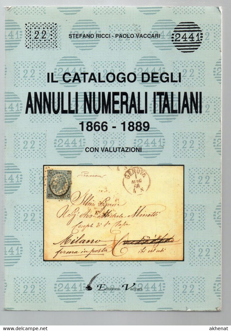 RICCI / VACCARI 1992 - Il Catalogo Degli Annulli Numerali Italiani. Usato - Filatelie En Postgeschiedenis