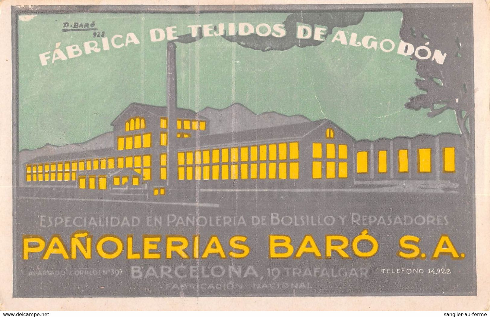 CPA BARCELONA PUBLICITE FABRICA DE TEJIDO DE ALGODON PANOLERIAS BARA - Barcelona