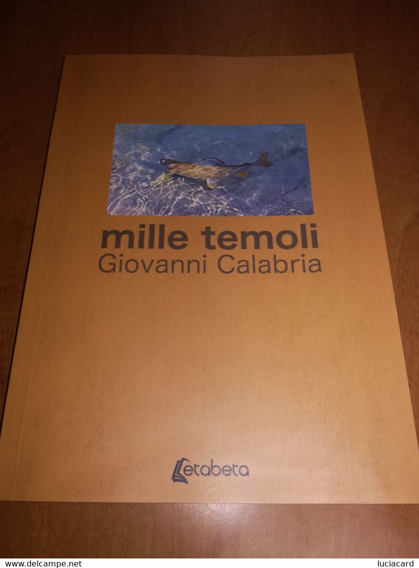 MILLE TEMOLI (PESCA) GIOVANNI CALABRIA -ETABETA  2018 - Chasse Et Pêche