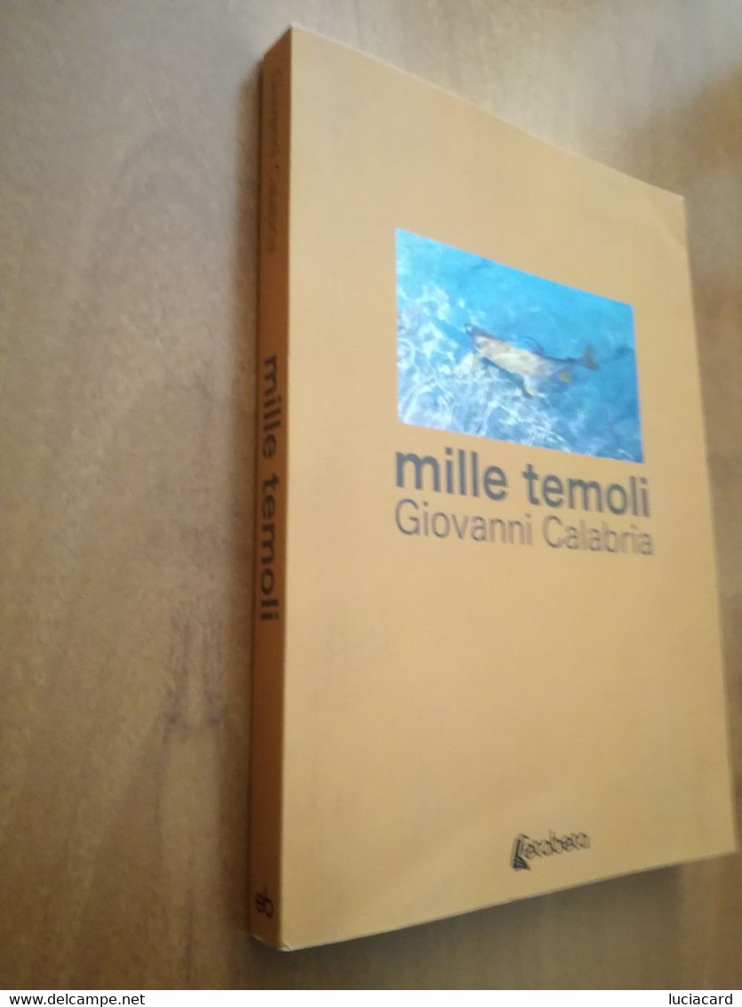 MILLE TEMOLI (PESCA) GIOVANNI CALABRIA -ETABETA  2018 - Chasse Et Pêche