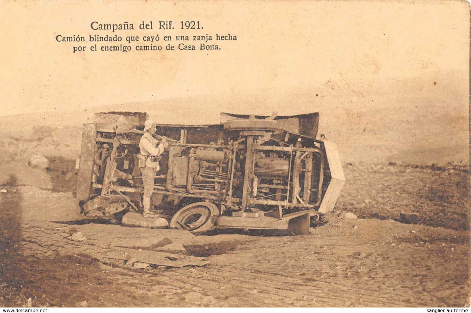 CPA MAROC CAMPANA DEL RIF 1921 CAMION BLINDADO QUE CAYO EN UNA ZANJA HECHA POR EL ENEMIGO CAMINO DE CASA BONA - Sonstige & Ohne Zuordnung