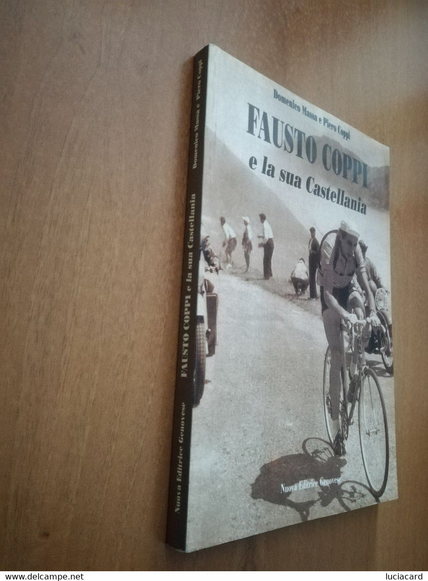 CICLISMO FAUSTO COPPI E LA SUA CASTELLANIA -D. MASSA E P. COPPI - Deportes