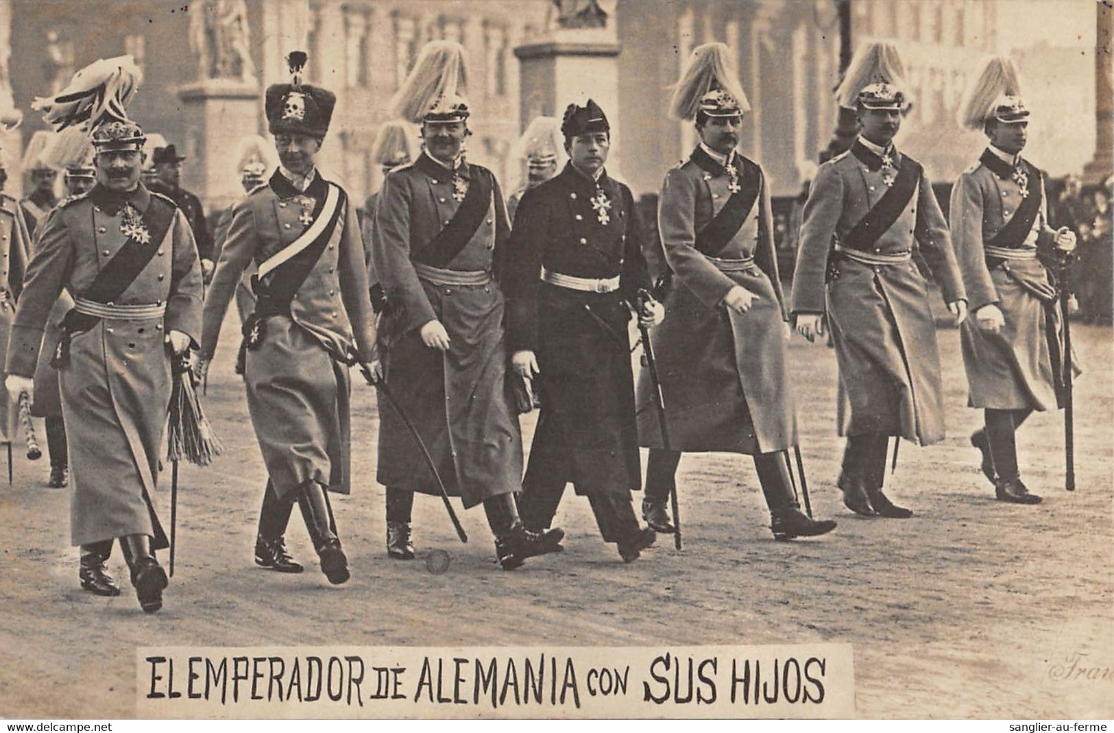 CPA GUERRE CARTE PHOTO EL EMPERADOR DE ALEMANIA CON SUS HIJOS DEUTSCHE - Weltkrieg 1914-18