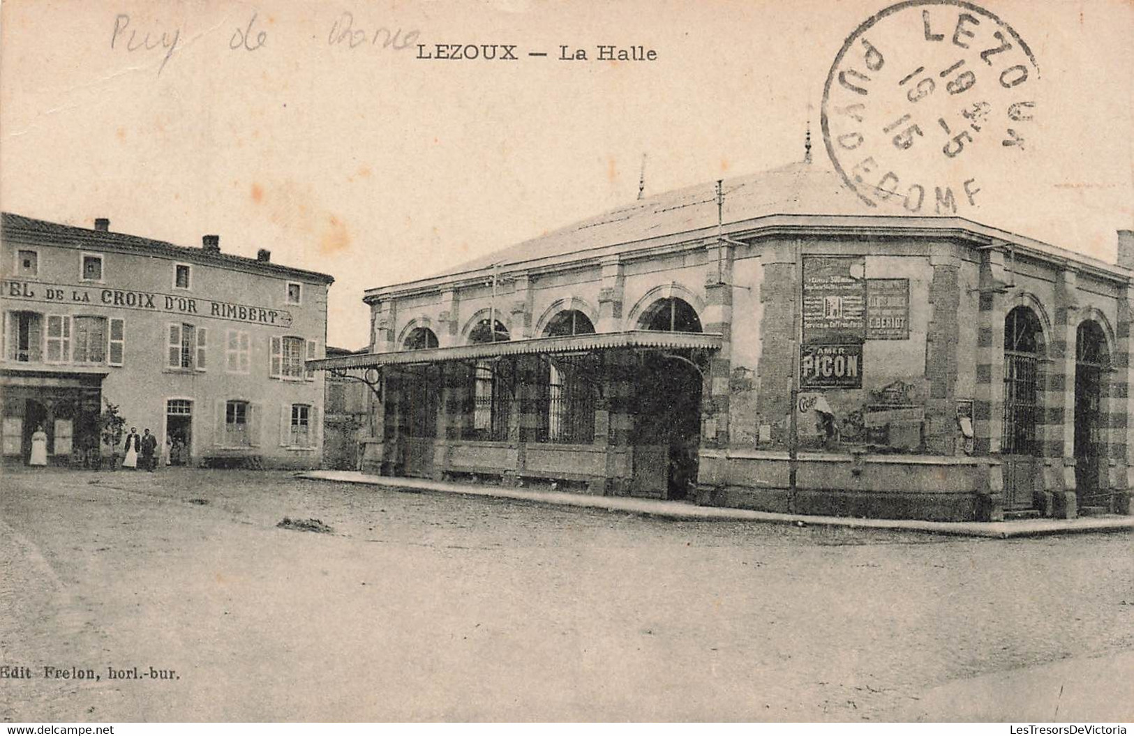 CPA Lezoux - La Halle - Edit Frelon - Plazas De Mercados