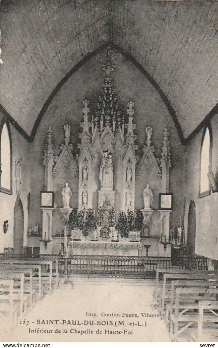 SAINT-PAUL-du-BOIS. - Intérieur De La Chapelle De Haute-Foi - Sonstige & Ohne Zuordnung