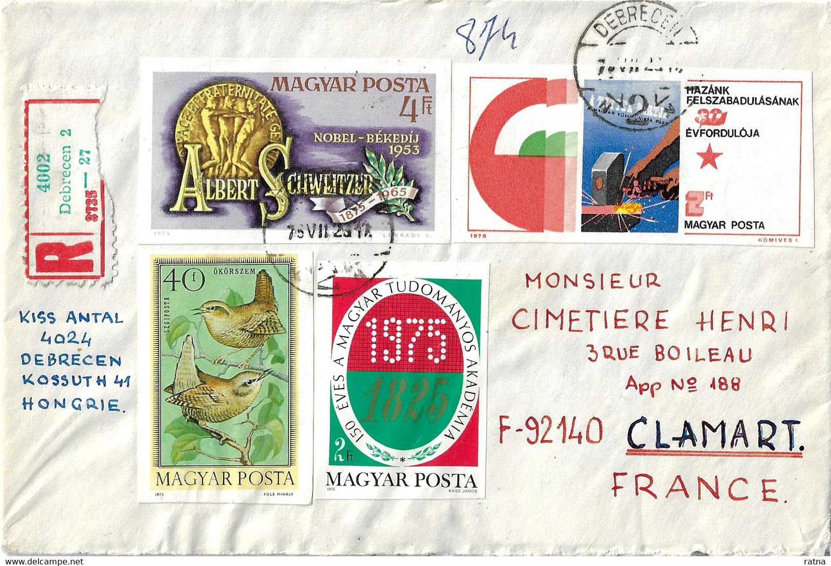 Hongrie, 1975, Lettre Recommandée Pour France. TP Non Dentelés. Schweitzer, Nobel, Oiseau, Libération, Academie Sciences - Storia Postale