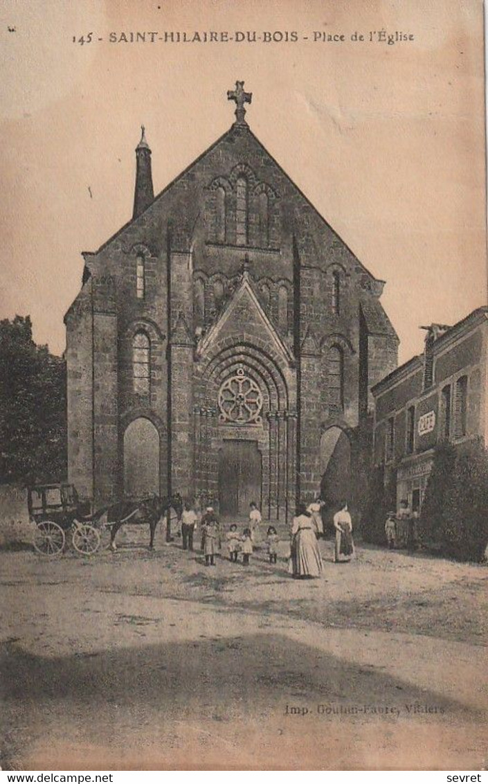 SAINT-HILAIRE-DU-BOIS. - Place De L'Eglise - Altri & Non Classificati