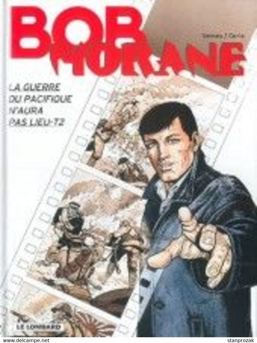 Bob Morane La Guerre Du Pacifique N'aura Pas Lieu 2 - Bob Morane