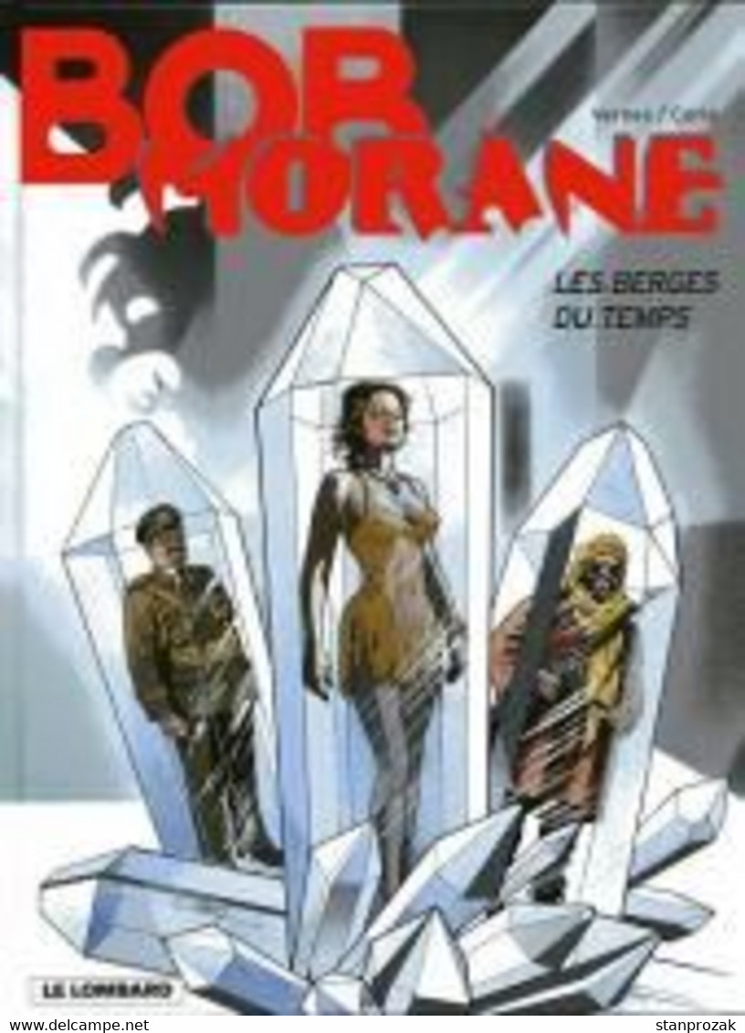 Bob Morane Les Berges Du Temps - Bob Morane