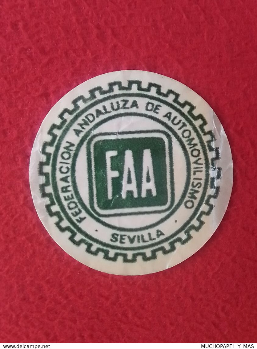 ANTIGUA PEGATINA ADHESIVO STICKER FEDERACIÓN ANDALUZA DE AUTOMOVILISMO SEVILLA FAA ANDALUSIAN AUTO RACING FEDERATION.... - Automobile - F1