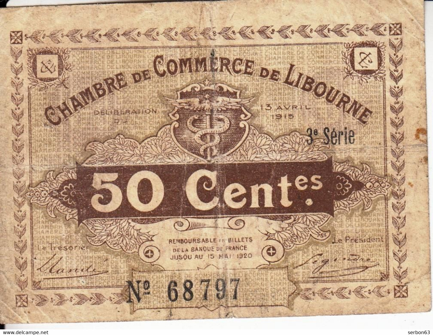 BON - BILLET - MONNAIE - 50 CENTIMES CHAMBRE DE COMMERCE 1915 - DE LIBOURNE GIRONDE 33000  - N° 68797 - Chambre De Commerce