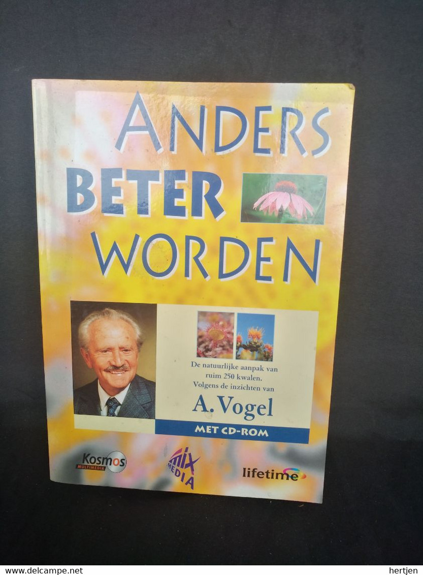 Anders Beter Worden _ Dr. A. Vogel Kosmos Uitgeverij - Sachbücher