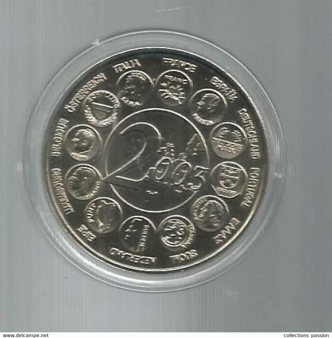 Médaille Sous Capule, ESSAI, L'EUROPE DES 15, 1995-2003, France, 2003,  Frais Fr 2.95 E - Autres & Non Classés