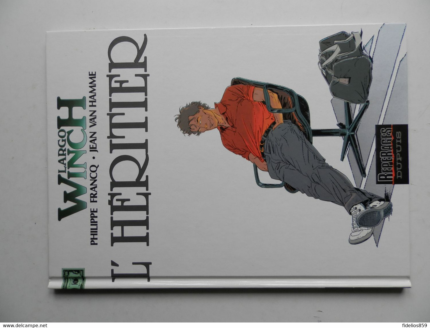 LARGO WINCH TOME 1 L'HERITIER EDITIONS DUPUIS  SPIROU ETC... - Largo Winch