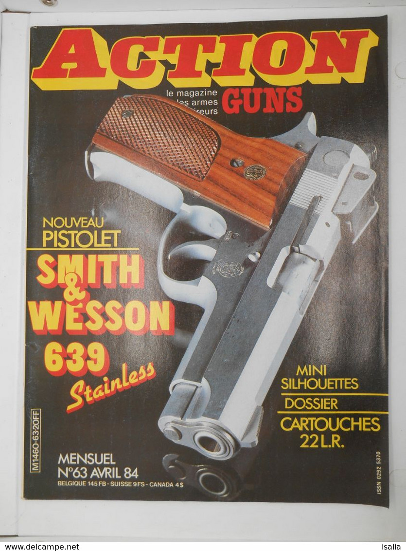 Revue Action Guns N°63 Smith&Wesson 639 Cartouches 22 Silhouettes - Autres & Non Classés