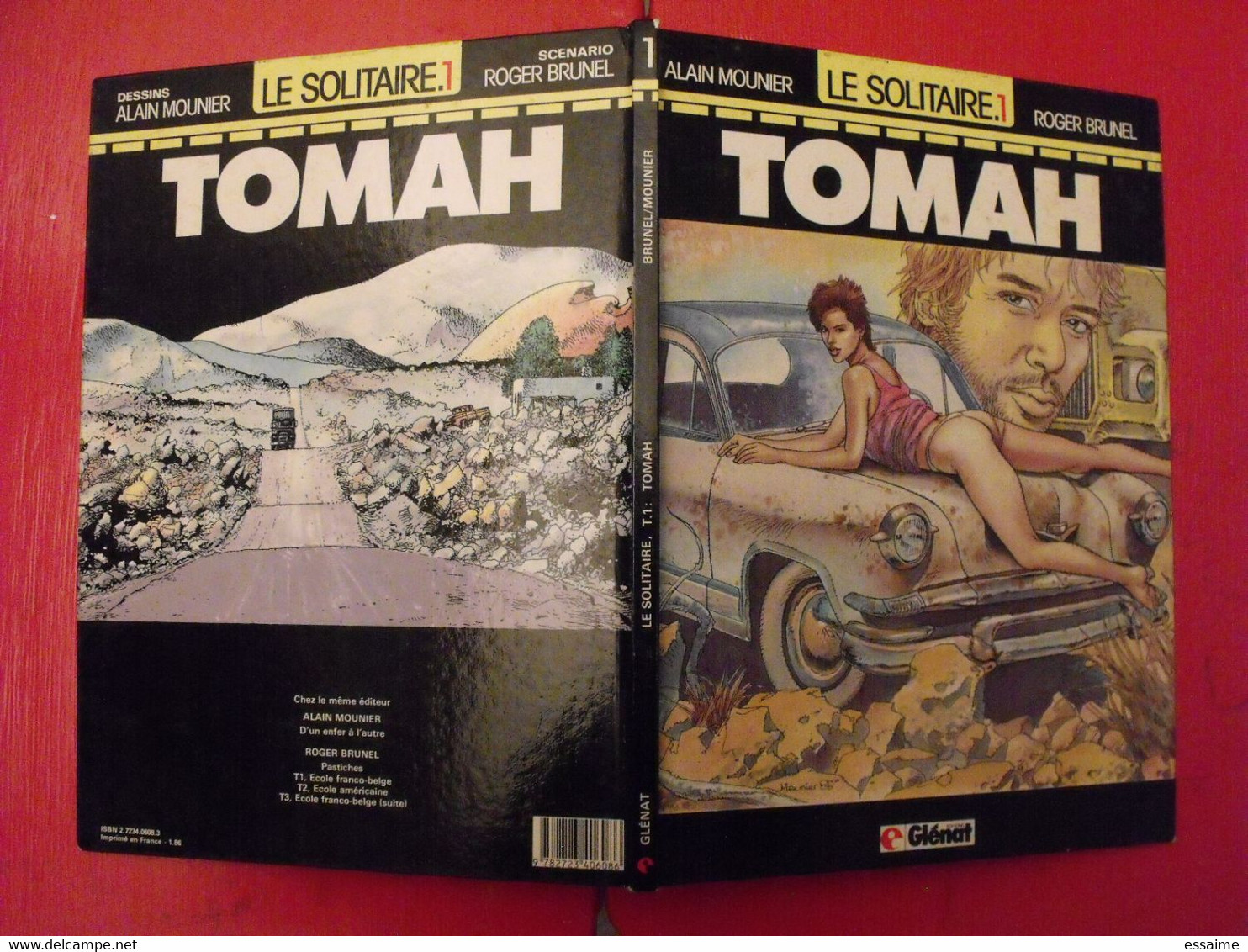 Le Solitaire 1. Tomah. Alain Mounier, Roger Brunel. Glénat 1986 - Other & Unclassified