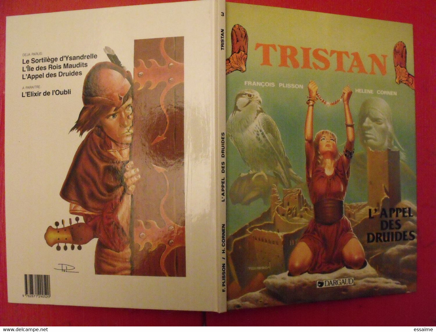 Tristan. L'appel Des Druides. François Plisson, Hélène Cornen. Dargaud 1989 - Otros & Sin Clasificación