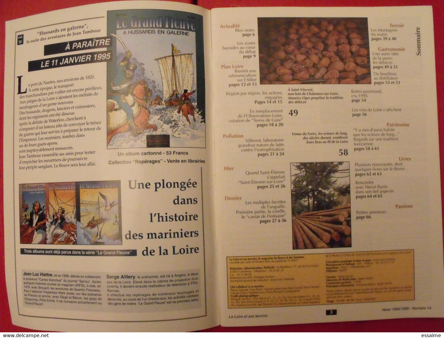 3 revues La Loire et ses terroirs. 1994-1995. n° 13,14,16. pilote de Loire Canuts Cosne abeilles retz civelles