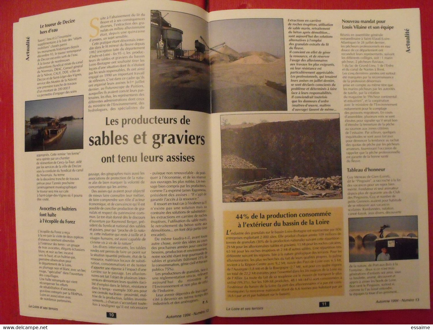 3 revues La Loire et ses terroirs. 1994-1995. n° 13,14,16. pilote de Loire Canuts Cosne abeilles retz civelles