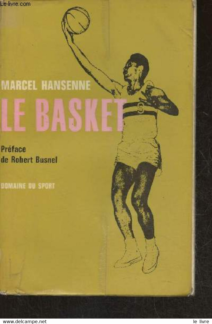 Le Basket - Hansenne Marcel - 1964 - Sport