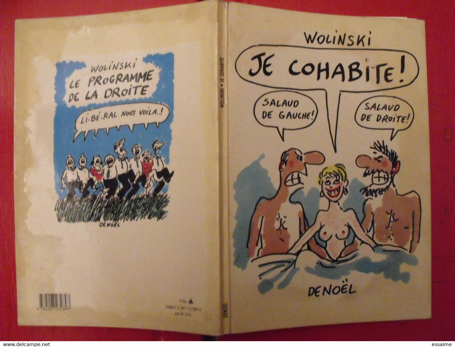 Je Cohabite. Wolinski. Denoël 1986 - Wolinski