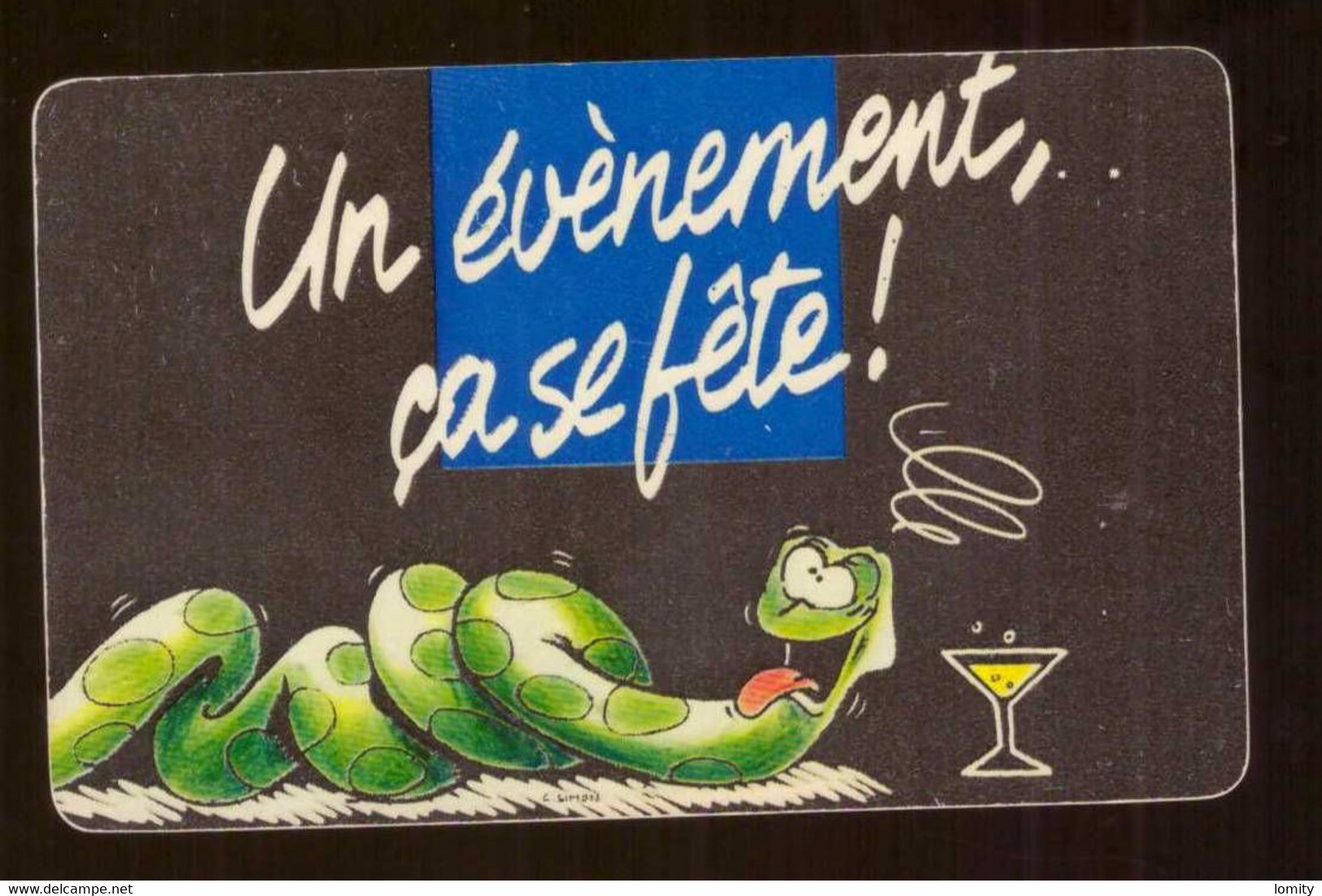 Télécarte France Carte Baby Card Un évènement ça Se Fete Serpent Champagne - Altri & Non Classificati