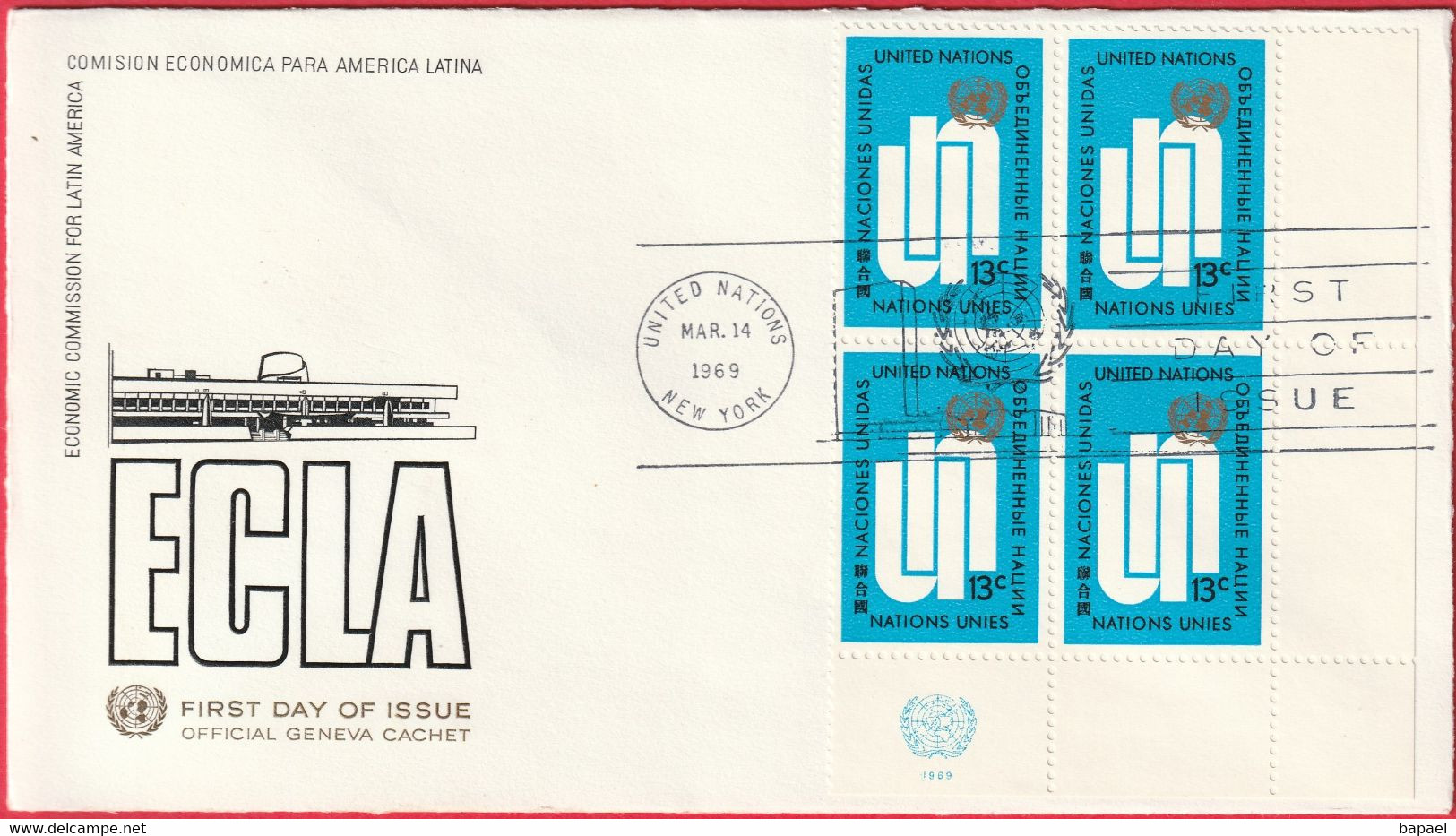 FDC - Enveloppe - Nations Unies - (New-York) (1969) - Comision Economica Para America Latina - Storia Postale