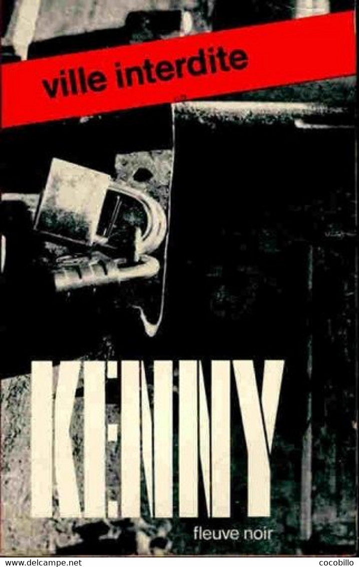 Ville Interdite De Paul Kenny - Fleuve Noir N°50 - K 2 - 1973 - Paul Kenny