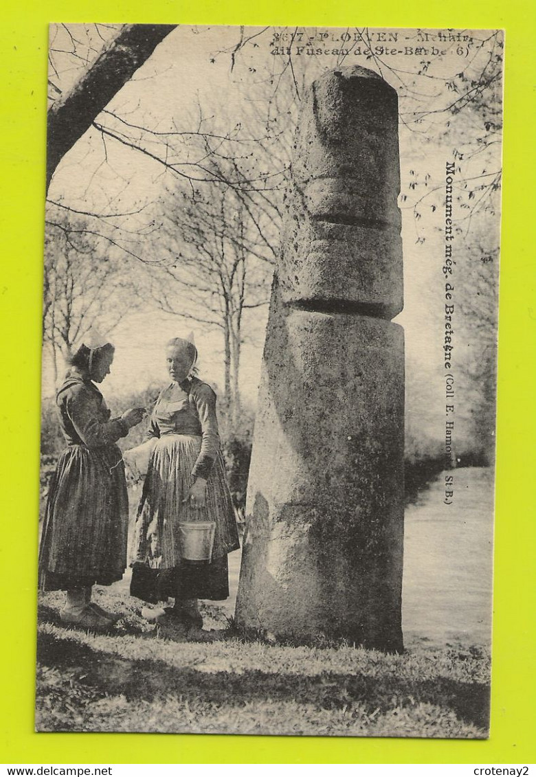 29 PLOEVEN Vers Plomodiern N°3617 Menhir Dit Fuseau De Ste Barbe VOIR ZOOM Femmes Costumes Coiffes Sabots VOIR DOS - Plomodiern