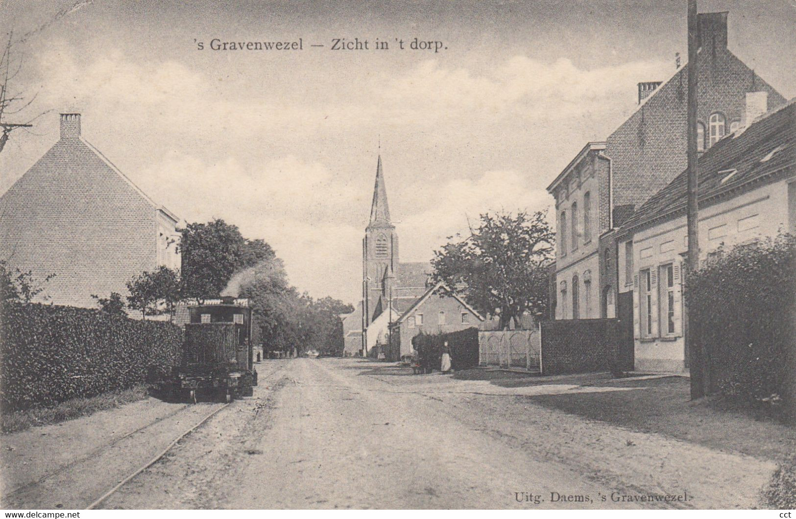 's-Gravenwezel  Schilde    Zicht In 't Dorp     TRAM VAPEUR  STOOMTRAM   UItg Daems - Schilde