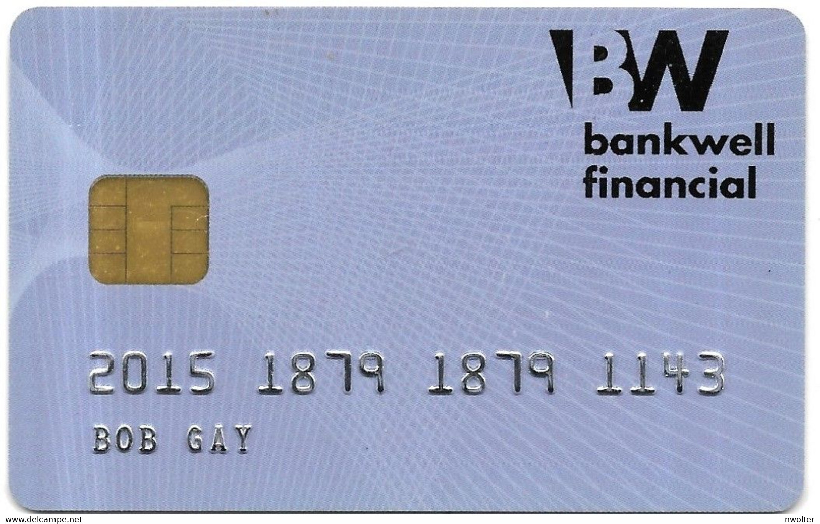 @+ Carte à Puce Demonstration DataCard - 2004 - Bankwell Financial - Vervallen Bankkaarten