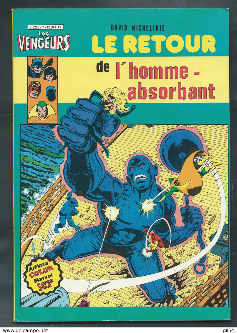 LES VENGEURS N° 7 LE RETOUR DE L'HOMME ABSORBANT - Aredit - 6 - 1982  -  TBE-  Fau 13202 - Vengeur