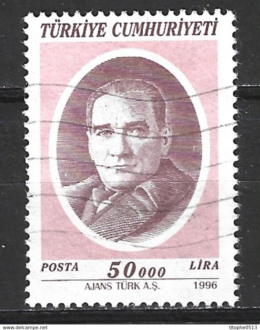 TURQUIE. N°2820 Oblitéré De 1996. Kemal Atatürk. - Used Stamps