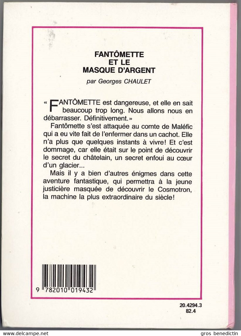 Hachette - Bibliothèque Rose - Georges Chaulet  - "Fantômette Et Le Masque D'argent" - 1982 - #Ben&Chau&Fant - Biblioteca Rosa