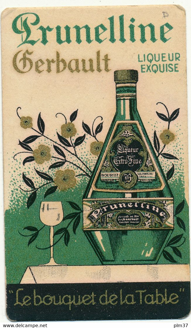 Carte Parfumée Alcools - Quinquina BOURIN, Prunelline GERBAULT - Anciennes (jusque 1960)