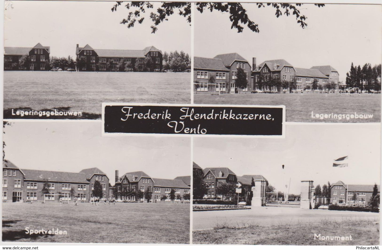 Venlo - Frederik Hendrikkazerne Legeringsgebouwen/Sportvelden/Monument - Venlo