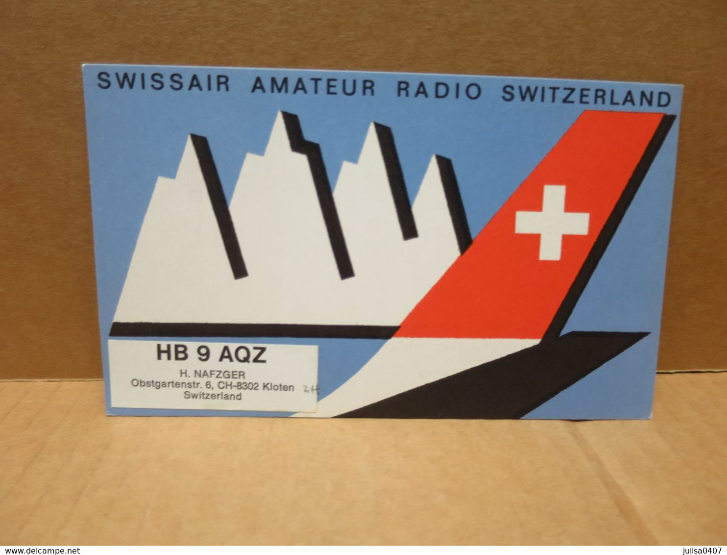 KLOTEN (Suisse) Carte Radio Amateur SWISSAIR - Kloten