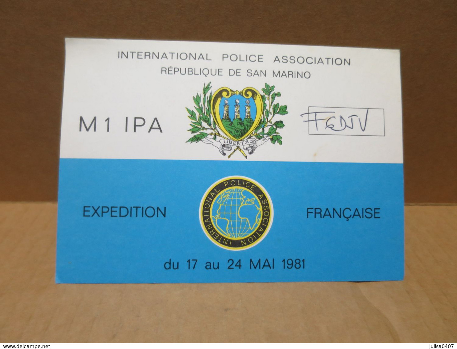 SAN MARINO SAINT MARIN Carte Radio Amateur Police Association Expédition Française Mai 1981 - Saint-Marin