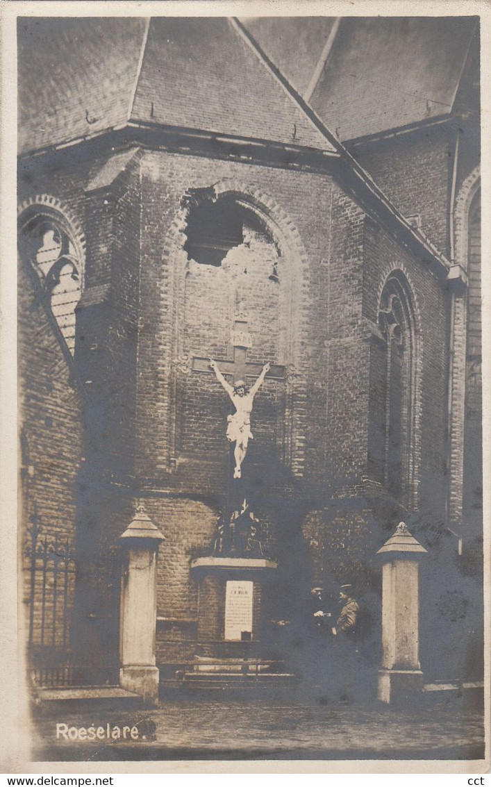 Roeselare  FOTOKAART  Sint-Michielskerk Tijdens De Eerste Wereldoorlog - Röselare