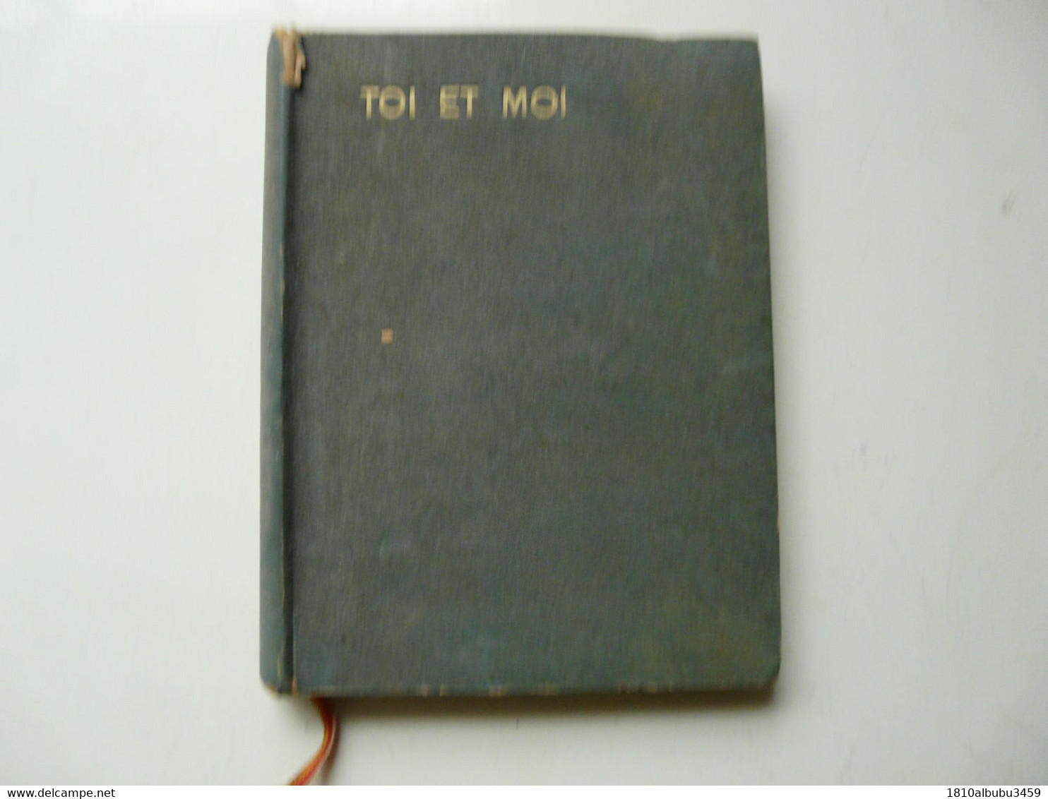 Paul GERALDY - TOI ET MOI 1913 - French Authors