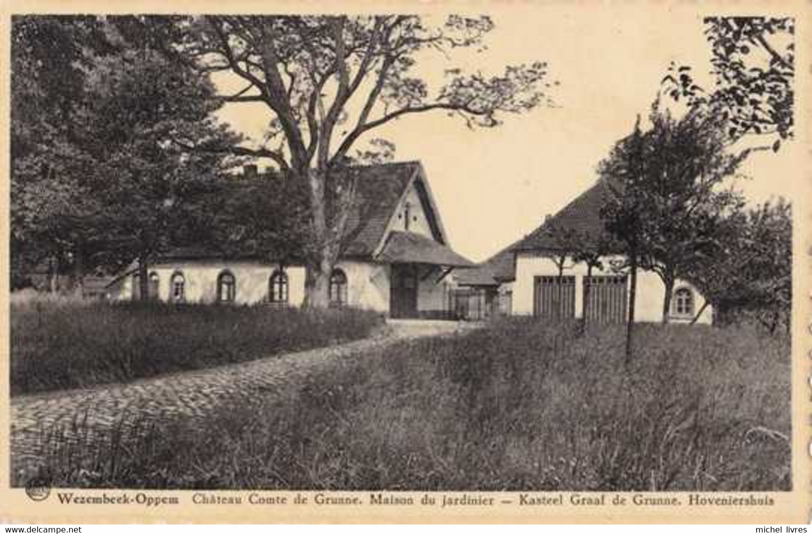 Wezembeek-Oppem - Château Du Comte De Grunne - Maison Du Jardinier - Pas Circulé - TBE - Wezembeek-Oppem