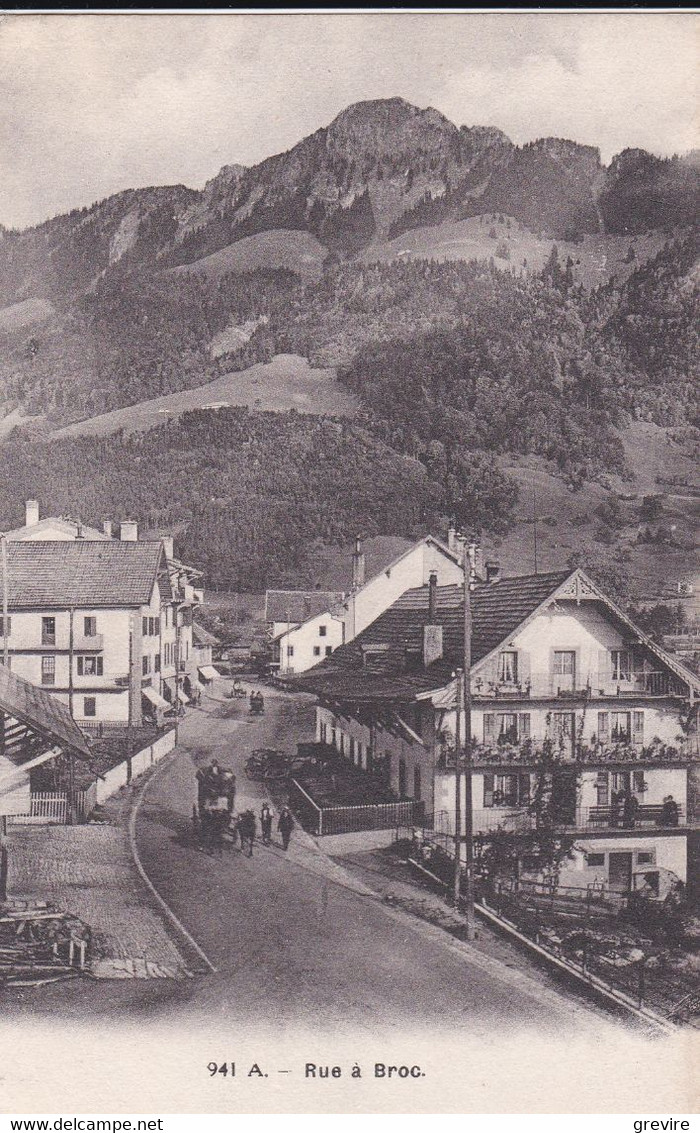 Broc, Rue Principale Et Dent De Broc. Diligence, Hôtel Des Montagnards - Broc