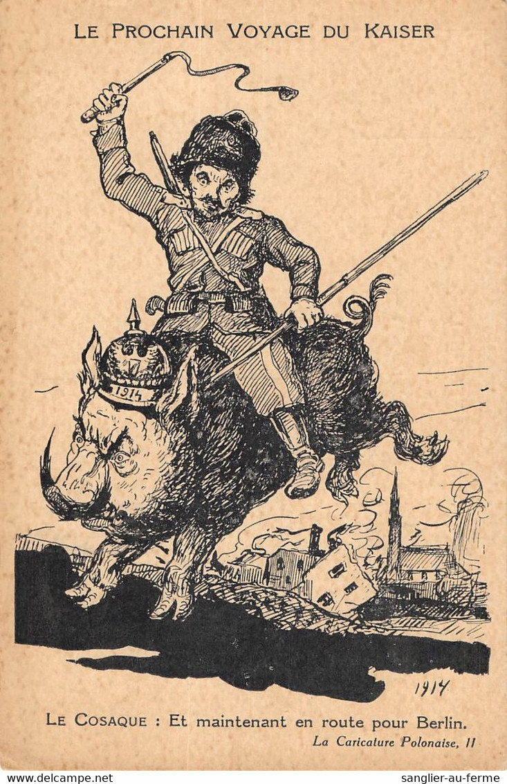 CPA POLOGNE ILLUSTRATEUR SATIRIQUE LA CARICATURE POLONAISE PROCHAIN VOYAGE DU KAISER SANGLIER - Pologne