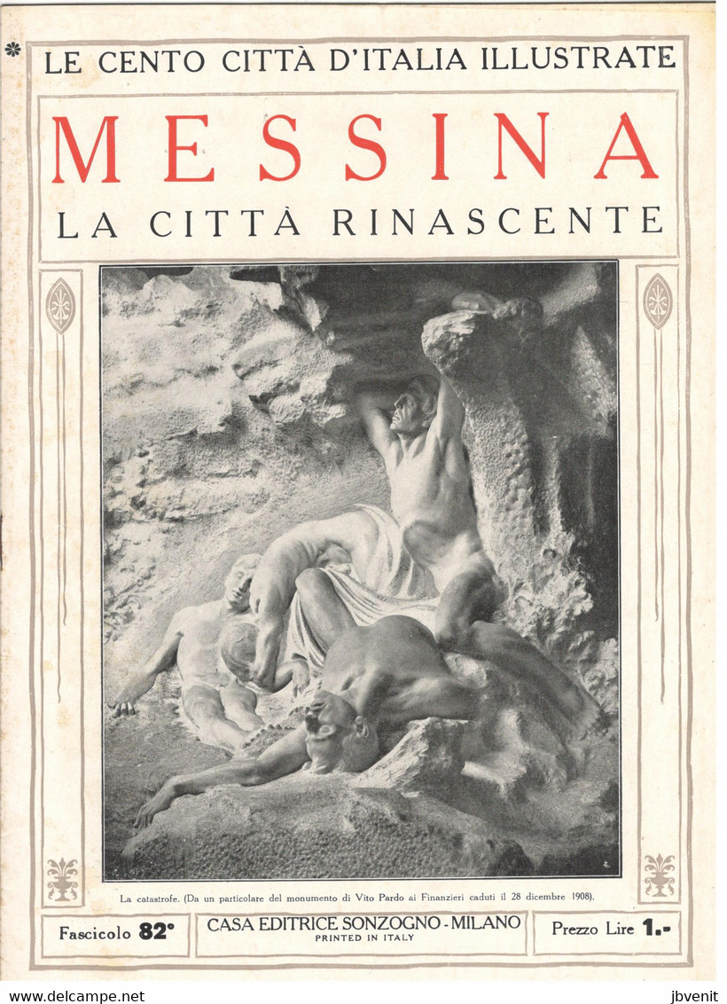 LE CENTO CITTA' D'ITALIA ILLUSTRATE - MESSINA  (SICILIA) - Fascicolo No. 82 - Art, Design, Décoration