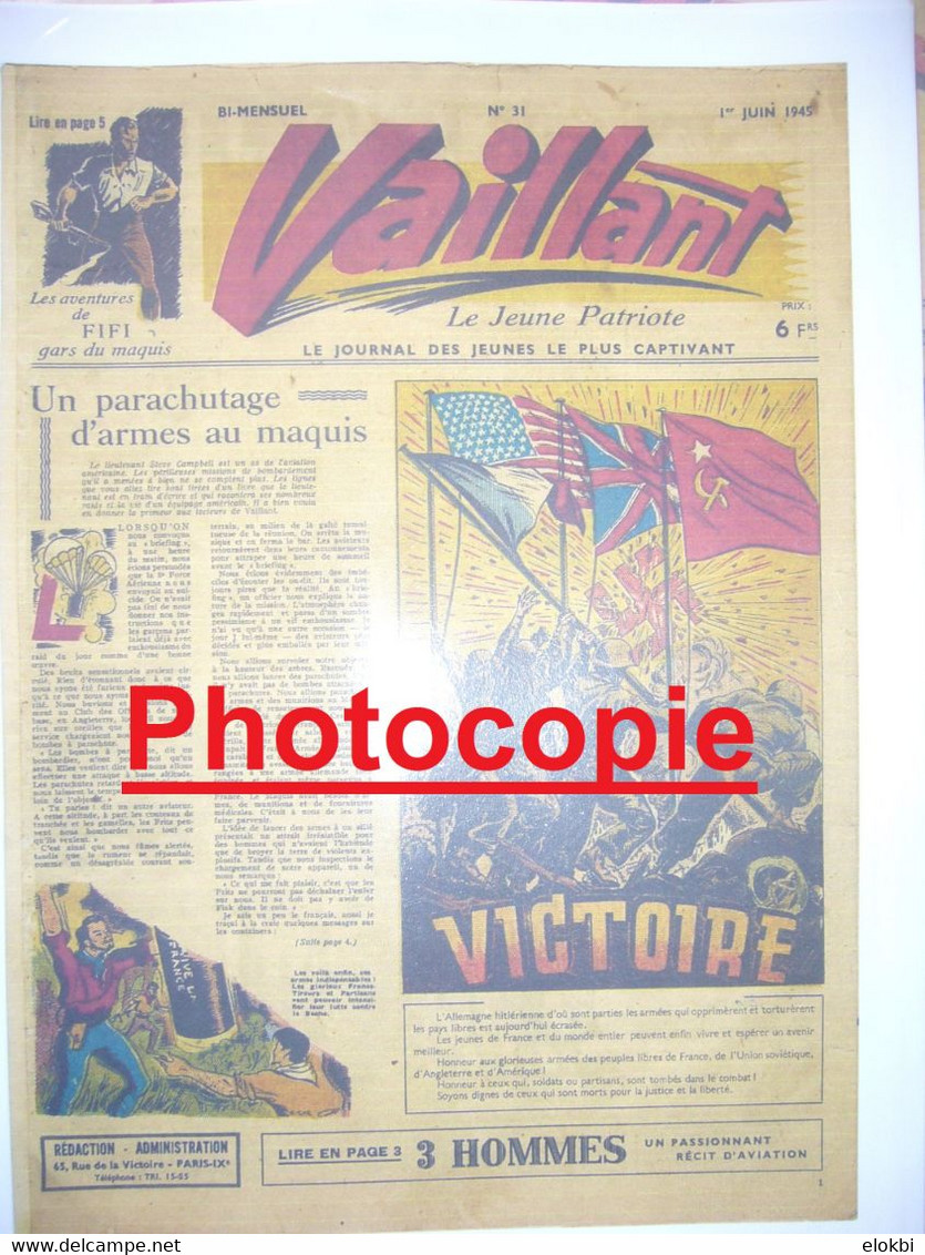 Très Important Lot Des Premiers Numéros (années 1945 à 1950) De La Revue Vaillant "Le Journal Le Plus Captivant" - Vaillant