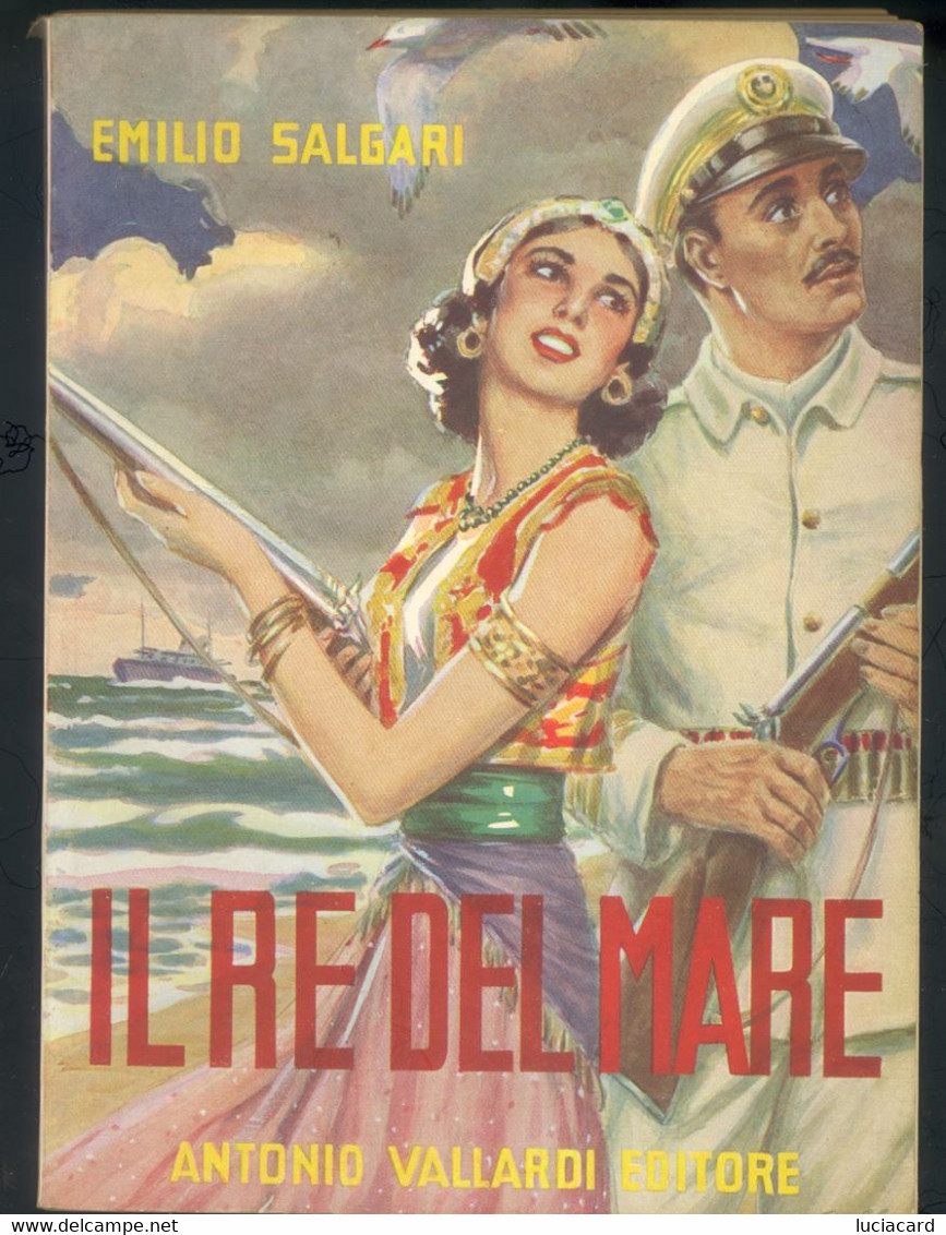 IL RE DEL MARE -E. SALGARI -VALLARDI 1961 - Bambini E Ragazzi