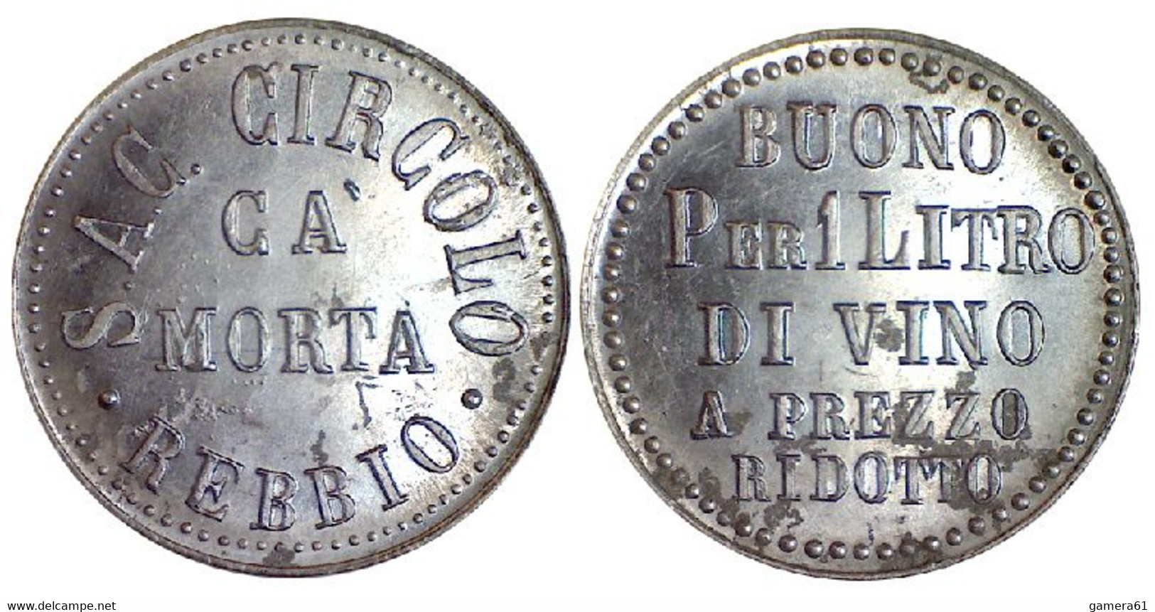 00651 GETTONE TOKEN JETON FICHA LOCALI CIRCOLO CONTROVALORE S.A.C. CIRCOLO CA’ MORTA REBBIO 1 LITRO VINO - Autres & Non Classés