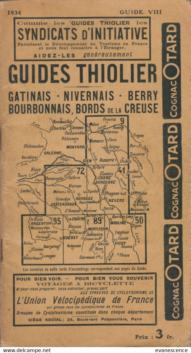 Guides Thiolier De 1934 Sur Le Gatinais Nivernais Bourgogne Berry    ///     Ref. Oct. 22 - Michelin (guides)
