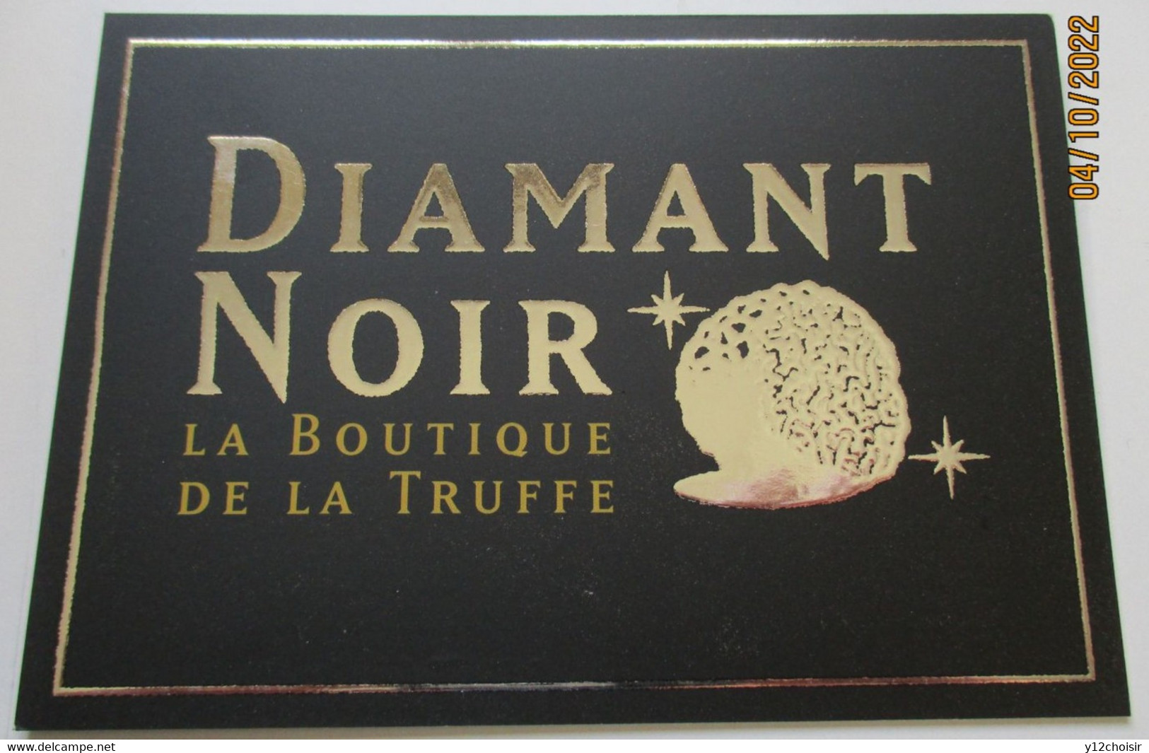 CARTE PUB PUBLICITE DIAMANT NOIR LA BOUTIQUE DE LA TRUFFE GORDES VAUCLUSE - Reclame