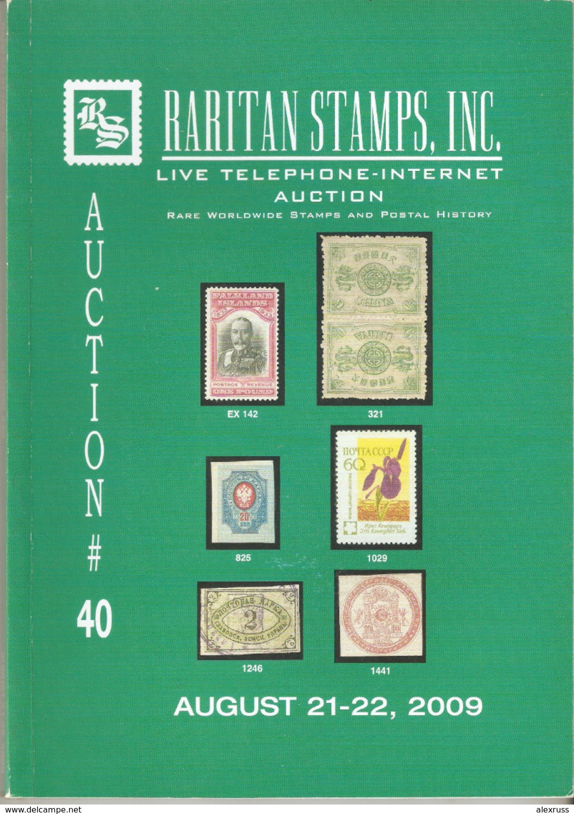 Raritan Stamps Auction 40,Aug 2009 Catalog Of Rare Russia Stamps,Errors & Worldwide Rarities - Auktionskataloge